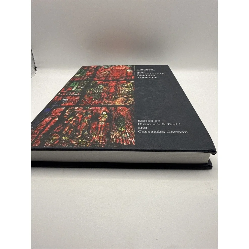 Thomas Traherne and Seventeenth-century Thought, Hardcover by Dodd, Elizabeth...